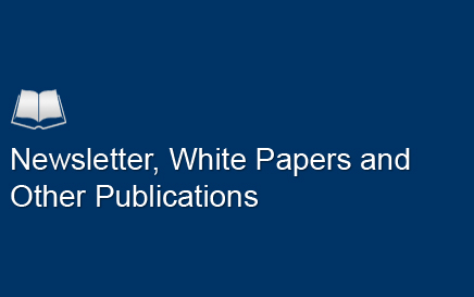 Newsletter, White Papers and other Publications